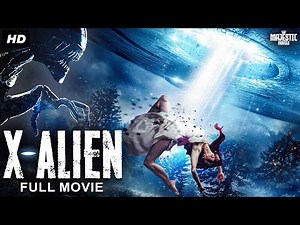 X-ALIEN - Full Hollywood Horror Sci-fi Movie | English Movie | Free Movies
