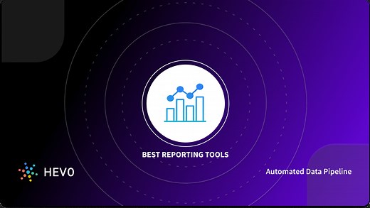 What are the Best Reporting Tools to Use in 2026