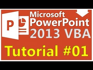 VBA in PowerPoint 2013 | Introduction | Session 01