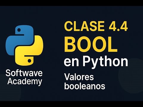 Python desde cero | Tipo de dato bool en Python (Clase 4.4)