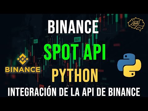 Trading con Python #2🐍 | Binance Spot API🪙