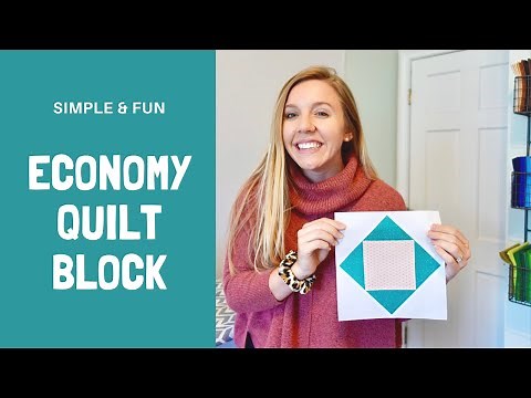 Economy Quilt Block Tutorial for Beginner Quilters
