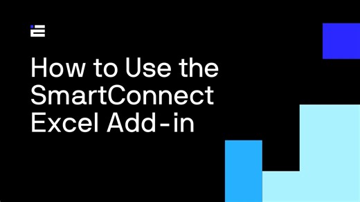 How to Use the SmartConnect Excel Add-In