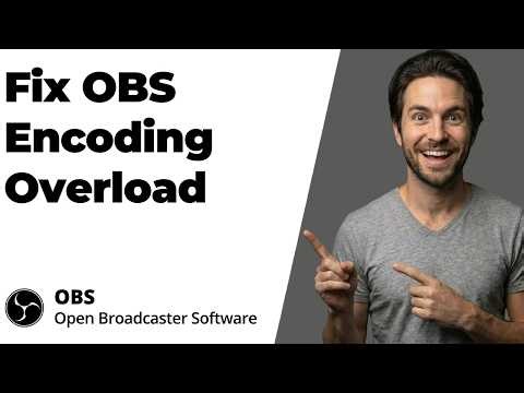 How To Fix OBS Encoding Overload (2026 Easy Guide)