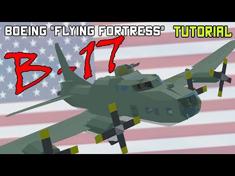 Boeing B-17 "Flying Fortress" Bomber | Plane Crazy - Tutorial