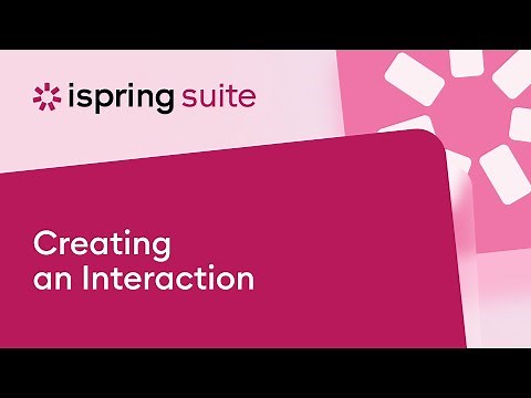 Creating an Interaction in iSpring Suite: Step-by-Step Tutorial