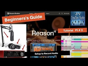 Reason 12 for beginners Tutorial #3 basic setup to record Audio with Microphone and an Interface