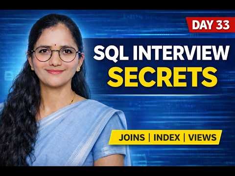 Advanced SQL Joins Explained | Subquery, Index, Views | SQL Interview Questions | Day 33