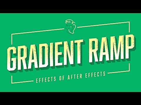 Gradient Ramp | Effects of After Effects