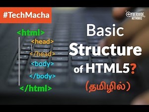 (HTML5 Course) - 04 Basic Structure of HTML5 ? - (Tamil)(Tutorial) - CyberDude Networks