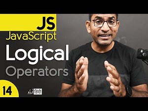 Logical Operators in JavaScript Tutorial for Beginners in हिंदी / اردو - Class - 14