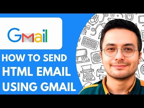How To Send a HTML Email Using Gmail - 2025 (Best Method)