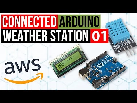 Arduino Weather Station - Ep1: Arduino and ESP8266