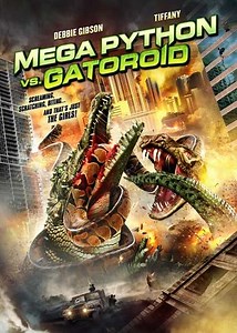 Mega Python vs. Gatoroid (2011) - Movie