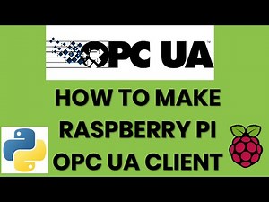 OPC UA Ep. 5 | Raspberry Pi OPC Client