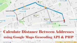 Calculate Distance Between Two Addresses using Google Maps API and PHP - CodexWorld