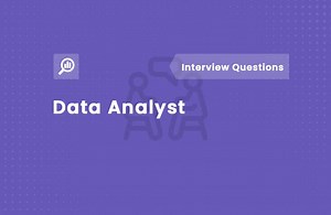 Data Analyst Interview Questions