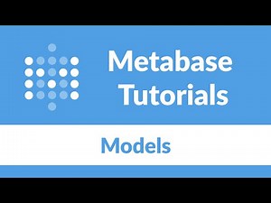 Metabase Models
