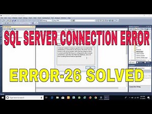SQL Server Connection | ERROR 26 | Instance specific error | CORRECTED✅