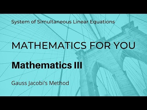 Gauss-Jacobi's Method - Solution of Simultaneous Linear Equations| Unit 2 | M3