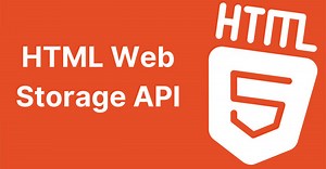 HTML Web Storage API