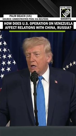 How does U.S. Operation on Venezuela affect relations with China, Russia? Trump responds