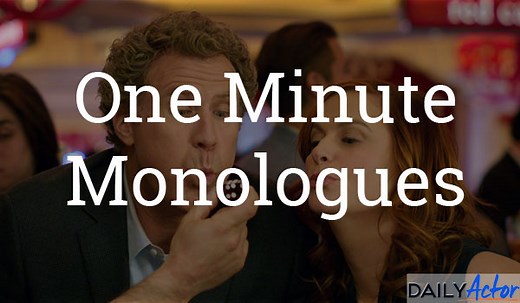 One Minute Monologues