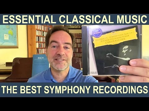 Essential Classical Music - The Best Symphony Recordings