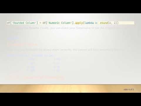 Mastering the round() Function for Rounding Values in Pandas Dataframes