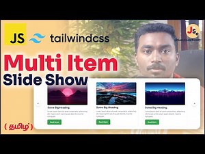 Multi Item Slide Show / Carousel using Tailwind CSS and JavaScript | தமிழ்