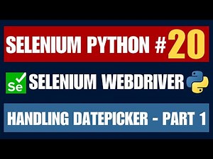 Selenium Python #20 | Handling Datepicker - Part 1