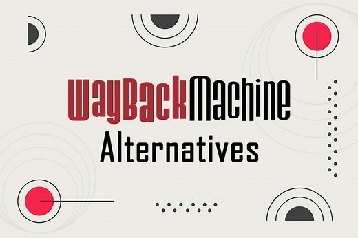 17 Best Wayback Machine Alternatives - Moneymint