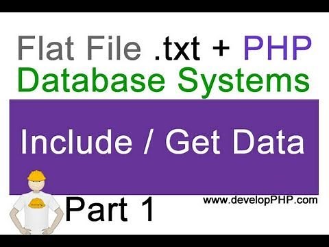 1. Flat File .txt + PHP Database Systems Tutorial - Displaying text file content