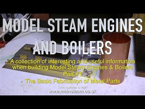 MODEL STEAM ENGINES & BOILERS - PART #1