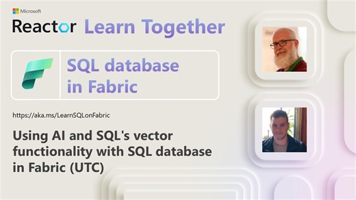 SQL database in Fabric - Using AI and SQL's vector functionality with SQL database in Fabric | (Part 3 of 6)