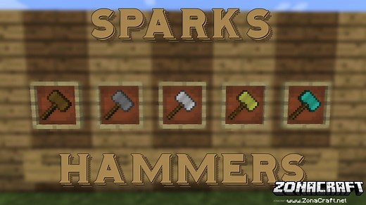 Sparks Hammers Mod Para Minecraft 1.12.2/1.11.2/1.10.2 - ZonaCraft