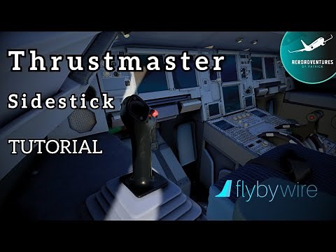 Thrustmaster TCA Sidestick Airbus Tutorial: Installation and setup for realistic flights!