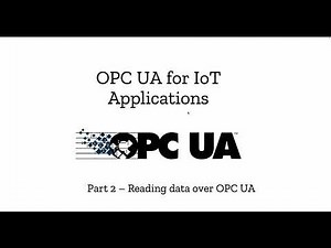 Part 2 - Read data from OPC UA Server using python