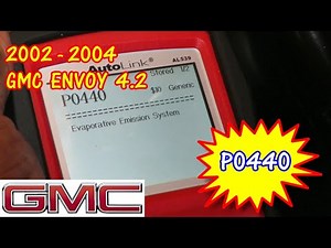 2002-2004 GMC Envoy - 4.2 - P0440 Evaporative Emission Control System Malfunction #gmcenvoy