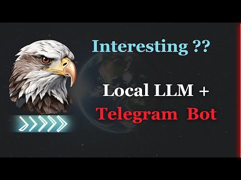 Local LLM + Telegram Bot (Complete Tutorial) 😍 | Local LLM needs to Improve