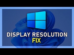 How To Fix Screen Resolution Issues on Windows 10