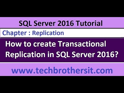 How to create Transactional Replication in SQL Server 2016 - SQL Server 2016 DBA Tutorial