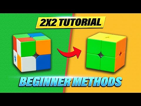 How to Solve a 2x2 Rubik's Cube Tutorial (Two Beginner Methods)