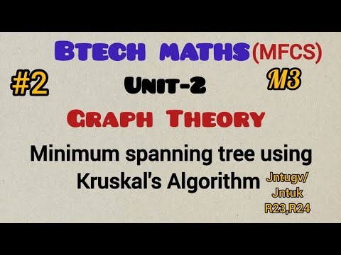 Unit-2||MFCS||M3||Graph Theory||minimum cost spanning tree by using Kruskal's algorithm