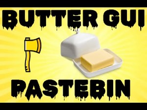LT2 ( BUTTER GUI ) ~ PASTEBIN!!
