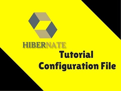 #6 Hibernate Tutorial | Configuration File