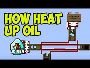 Buildcraft how to heat oil in Minecraft (2025)