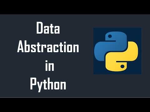 27 Data Abstraction iin Python