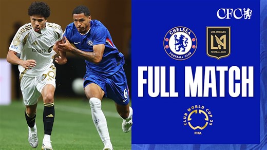 CWC Full Match: Chelsea 2-0 LAFC