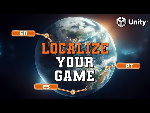 Unity Localization Tools | Learn How to Localize Your Game | Unity Tutorial